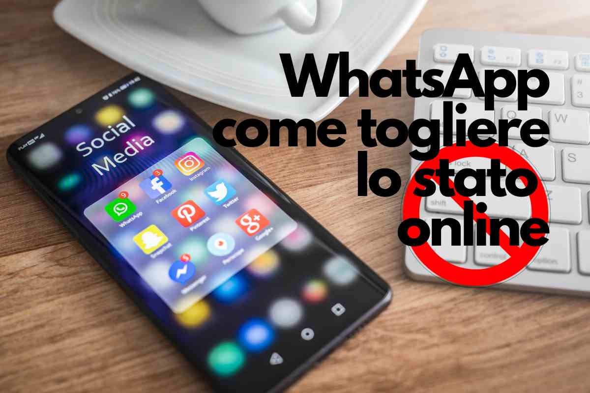 WhatsApp, come togliere lo stato online? Pochi passaggi